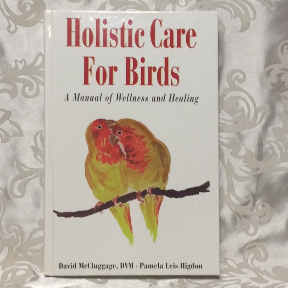 Holistic Care For Birds Book